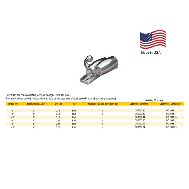 Deluxe Buccal tube combination non-convertible, weldable .018″ upper right Headgear tube .045″ T -0° O 0° – oficiali Falcon Medical produkto nuotrauka